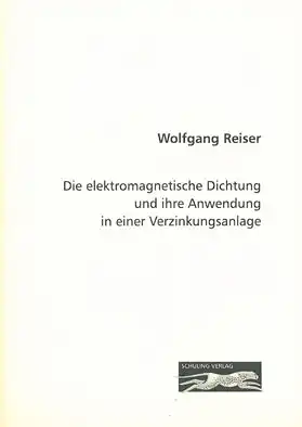 Die elektromagnetische Dichtung und ihre Anwendung in einer Verzinkungsanlage. 