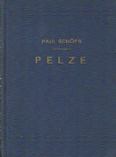 Pelze [Nachdruck des Originals von 1938]. 