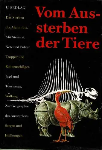 Vom Aussterben der Tiere. 1. Auflage (1. - 30. Tausend). 
