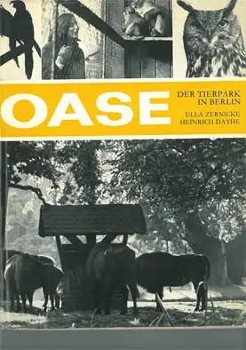 Oase: Der Tierpark in Berlin. 