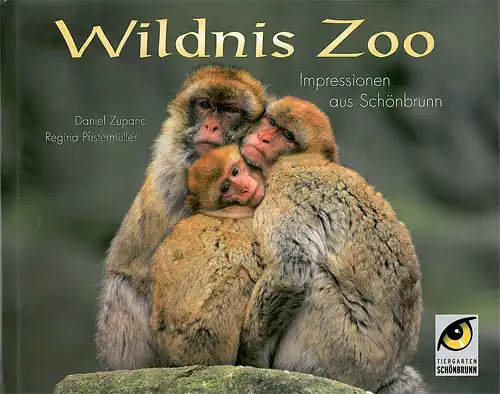Wildnis Zoo. Impressionen aus Schönbrunn. 
