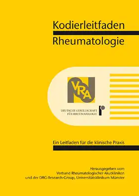 Kodierleitfaden Rheumatologie 2015. Ein Leitfaden für die klinische Praxis. 