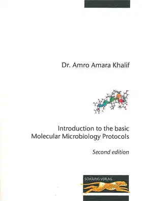 Introduction to the basic Molecular Microbiology Protocols. Second edition. 