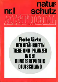 Rote Liste der gef?hrdeten Tiere und Pflanzen in der Bundesrepublik Deutschland. Reihe: Naturschutz aktuell, Heft 1. 3. uner?nderte Auflage. 