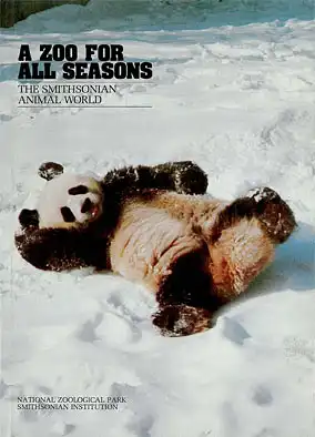 A Zoo For All Seasons. The Smithsonian Animal World. 2. Auflage. 