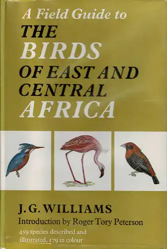 A Field Guide to the Birds of East and Central Africa. 