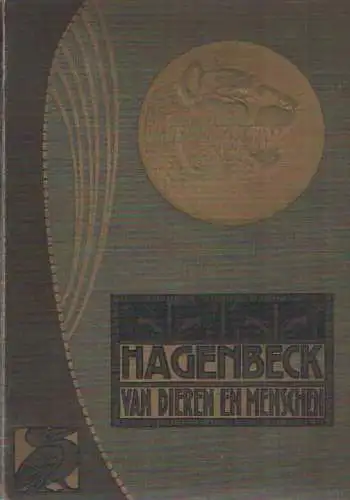 Van dieren en menschen. (derde druck / 3. Auflage). 