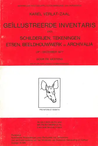 Geillustreerde Inventaris van Schilderijen, Tekeningen, Etsen, Beeldhouwwerk en Archivalia. 