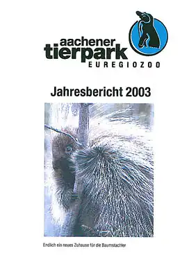 Jahresbericht 2003 (Stacheltier). 