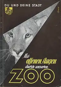 Du und Deine Stadt - Mit offenen Augen durch unseren Zoo (Löwe). 