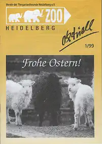 Zoo Heidelberg aktuell, 1/99 (Vereinsnachrichten der Tiergartenfreunde). 