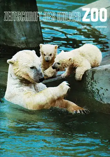 Die Zeitschrift des Kölner Zoos, H. 1, 15. JG. 