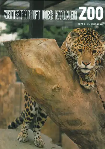 Die Zeitschrift des Kölner Zoos, H. 1, 21. JG mit Jabe 1977. 