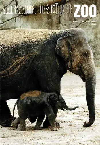Die Zeitschrift des Kölner Zoos, H. 2, 49. JG. 