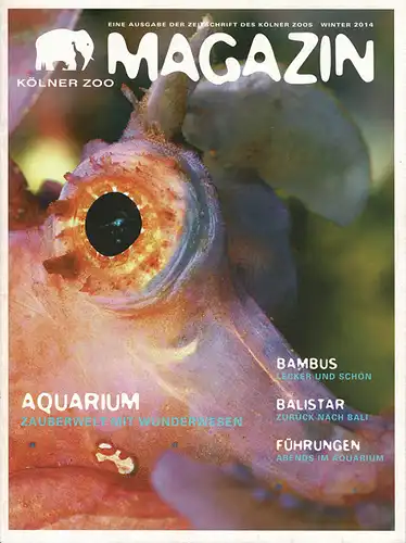 Magazin des Kölner Zoos Winter 2014. 