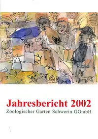 Jahresbericht 2002. 