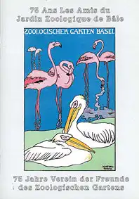 75 Jahre Verein der Freunde des Zoologischen Garten (1919-1994). 