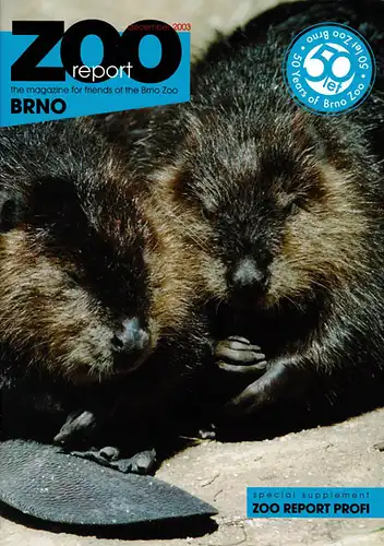 ZOO Report, the magazine for friends of the Brno Zoo + Zoo Report Profi, December 2003. 