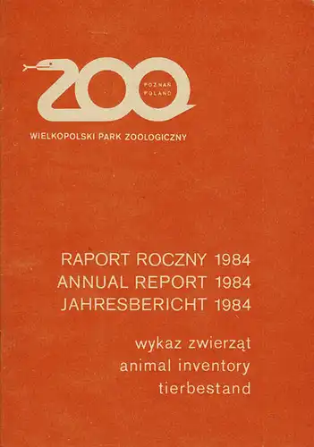 Jahresbericht (Tierbestand) 1984. 
