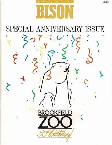 Chicago Zoological Society, BISON, Volume 1, No.3, Spec. Anniversary Issue. 