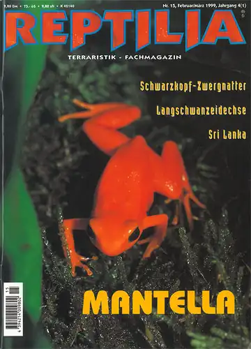 Reptilia. Terraristik-Fachmagazin. Nr. 15 Februar/ März 1999. Mantella. 