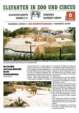 Elefanten in Zoo und Circus. Das neue Elefanten-Magazin.  Heft 6/2004. 