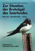 Lanius - Mitteilungsblatt des Ornithologischen Beobachterrings Saar: Zur Situation der Brutvögel des Saarlandes. Rote Liste - Bestandszahlen - Trends Nr. 31, 1997. 