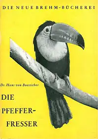 Die Pfefferfresser (Neue Brehm-Bücherei, Heft 232.). 