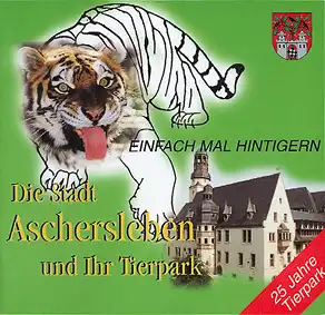 Zooführer "25 Jahre TP Aschersleben". 