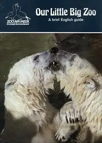 Our Little Big Zoo (A brief English guide). 