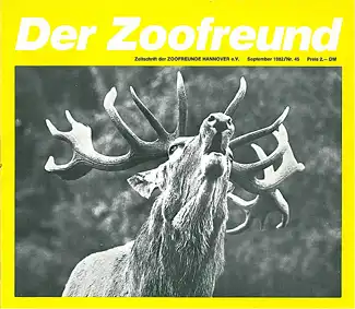 Der Zoofreund - Zeitschrift d. Zoofreunde Hannover; Nr. 45. 