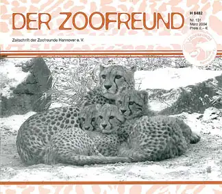 Der Zoofreund - Zeitschrift d. Zoofreunde Hannover; Nr. 131. 