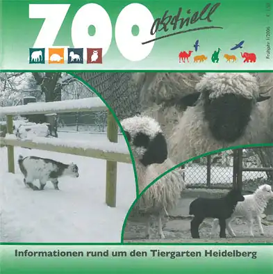 Zoo Heidelberg aktuell, 1/2006 (Verein der Tiergartenfreunde Heidelberg e.V.). 