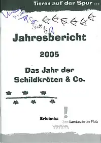 Jahresbericht 2005. Das Jahr der Schildkröten & Co. 