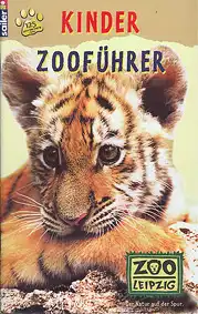 Kinder- Zoof?hrer (junger Tiger). 