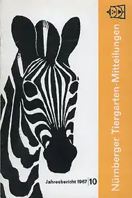 Tiergarten-Mitteilungen 1967 / 10. Jahrgang. 