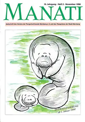 Manati- Zeitschrift des Vereins der Tiergartenfreunde Nürnberg e. V. und des Tiergartens der Stadt Nürnberg, Heft 2, November 1998. 