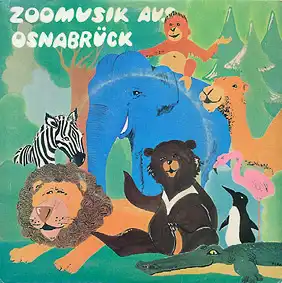 Schallplatte: Zoomusik aus Osnabrück (2 Lieder). 