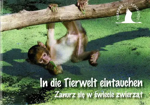 Tierpark-Führer. In die Tierwelt eintauchen (Affenjunges / deut. und poln. Titel). 