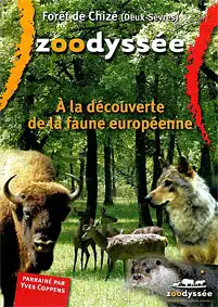 Zoodyssee. A la decouverte de la faune europeenne. 