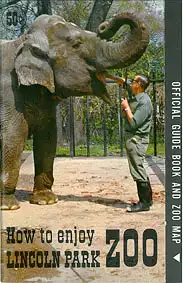How to enjoy Lincoln park. Official guide book with map (Elephant). 