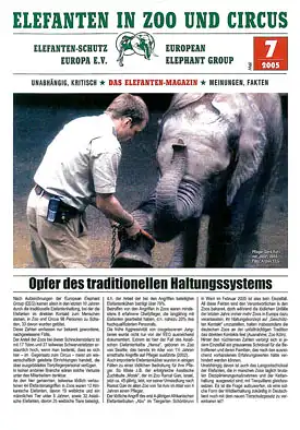 Elefanten in Zoo und Circus. Das neue Elefanten-Magazin.  Heft 7/2005. 