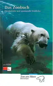 Das Zoobuch - Tierportr?ts und spannende Einblicke (2005). 