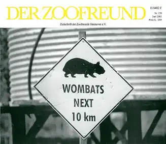 Der Zoofreund - Zeitschrift d. Zoofreunde Hannover; Nr. 120. 