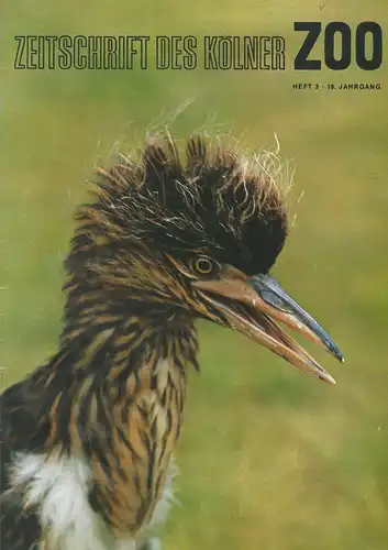 Die Zeitschrift des Kölner Zoos, H. 3, 19. JG. 
