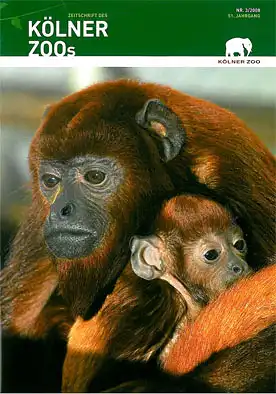 Die Zeitschrift des Kölner Zoos, H. 3, 51. JG. 