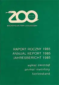 Jahresbericht (Tierbestand) 1985. 