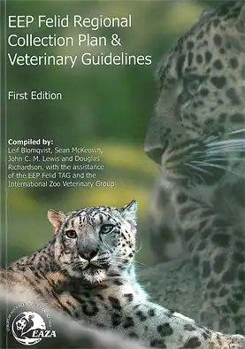 EEP Felid Regional Collection Plan & Veterinary Guidelines. First Edition. 