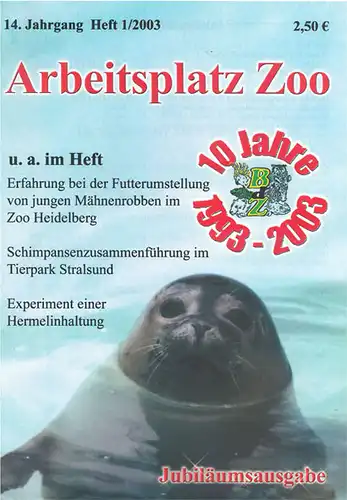 Arbeitsplatz Zoo Heft 1-2003. 