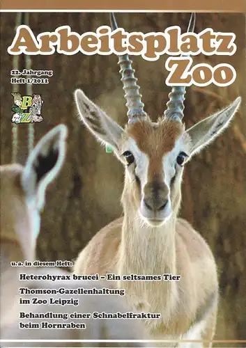 Arbeitsplatz Zoo Heft 1-2011. 